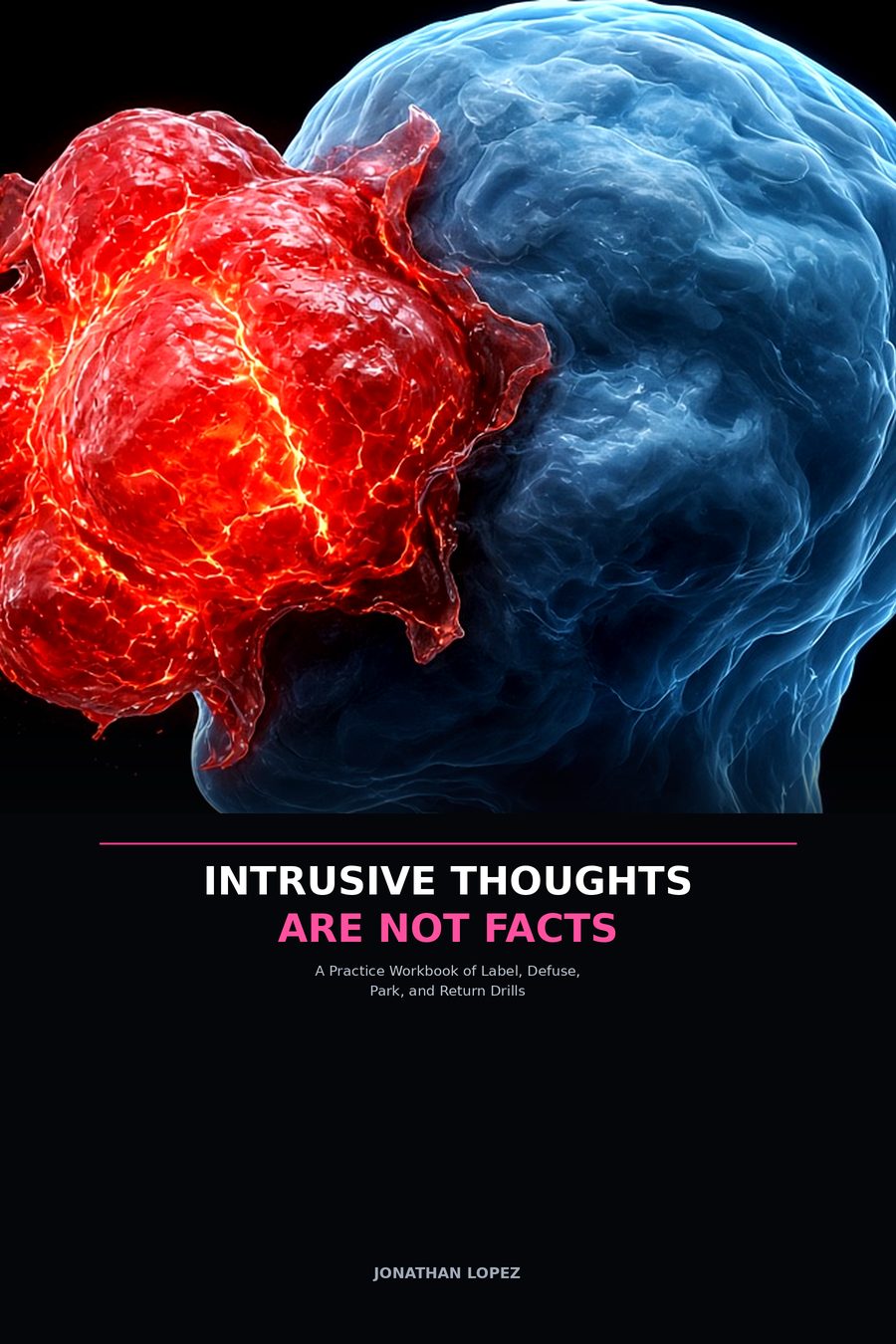 Cover of Intrusive Thoughts Are Not Facts showing sticky parasite-like forms